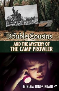 Produktbild: The Double Cousins and the Mystery of the Camp Prowler