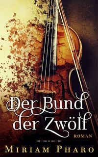 Produktbild: Der Bund der Zw&ouml;lf