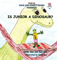 Produktbild: Is Junior a Dinosaur?