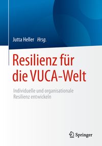 Bild vom Artikel Resilienz für die VUCA-Welt vom Autor 