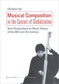 Produktbild: Musical Composition in the Context of Globalization