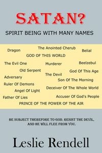 Produktbild: Satan, Spirit Being With Many Names (Bible Studies, #22)