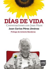 Produktbild: D&iacute;as de vida : conversaciones con Joan Hunt