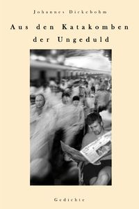 Produktbild: Aus den Katakomben der Ungeduld