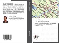 Produktbild: La Chine et son pass&eacute;