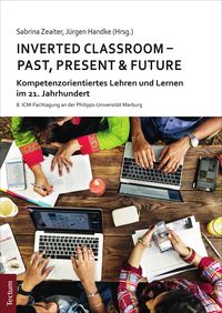 Produktbild: Inverted Classroom - Past, Present & Future