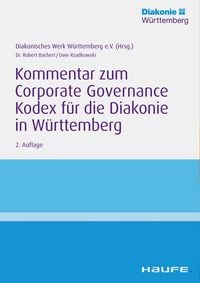 Bild vom Artikel Kommentar zum Corporate Governance Kodex für die Diakonie in Württemberg vom Autor Robert Bachert