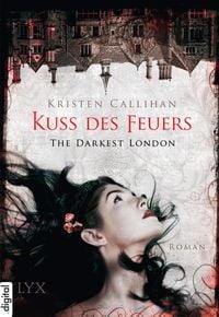 Produktbild: The Darkest London - Kuss des Feuers