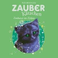 Produktbild: Zauberk&auml;tzchen 6: Zauberei im Zirkus