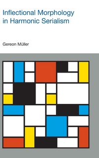 Produktbild: M&uuml;ller, G: Inflectional Morphology in Harmonic Serialism