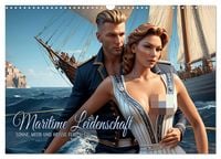 Produktbild: Maritime Leidenschaft - Sonne, Meer und hei&szlig;e Flirts (Wandkalender 2026 DIN A3 quer), CALVENDO Monatskalender