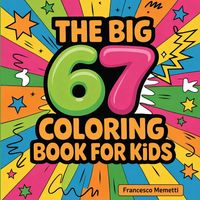 Produktbild: The Big 67 Coloring Book for Kids