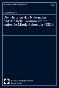 Produktbild: Die Theorien des Nationalen und der Hohe Kommissar f&uuml;r nationale Minderheiten der OSZE