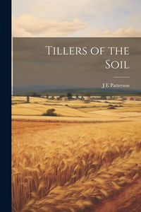Produktbild: Tillers of the Soil