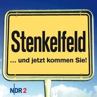 Produktbild: Stenkelfeld...und jetzt kommen Sie!