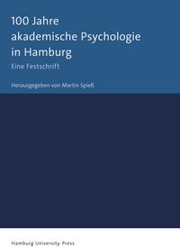 Produktbild: 100 Jahre akademische Psychologie in Hamburg