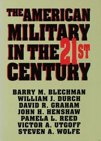 Produktbild: The American Military in the Twenty First Century