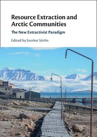 Produktbild: Resource Extraction and Arctic Communities