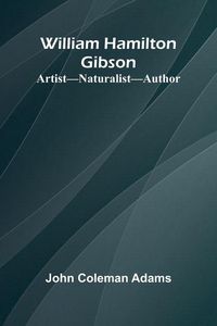 Produktbild: William Hamilton Gibson