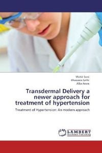 Produktbild: Soni, M: Transdermal Delivery a newer approach for treatment
