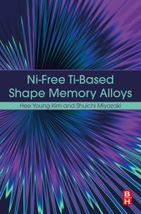 Produktbild: Ni-free Ti-based Shape Memory Alloys
