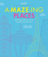 Produktbild: Posh A-Maze-Ing Places