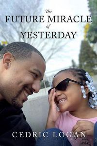 Produktbild: The Future Miracle of Yesterday