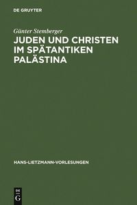 Produktbild: Juden und Christen im sp&auml;tantiken Pal&auml;stina