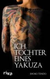 Produktbild: Ich, Tochter eines Yakuza