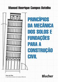 Produktbild: Princ&iacute;pios da mec&acirc;nica dos solos e funda&ccedil;&otilde;es para a constru&ccedil;&atilde;o civil