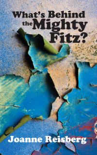 Produktbild: What's Behind the Mighty Fitz?