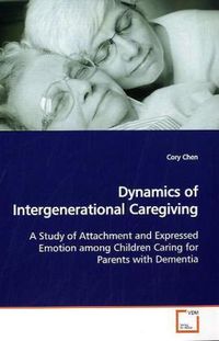 Produktbild: Chen, C: Dynamics of Intergenerational Caregiving