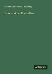 Produktbild: Jahrmarkt der Eitelkeiten