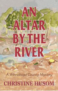 Produktbild: An Altar by the River