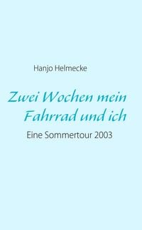 Produktbild: Zwei Wochen mein Fahrrad und ich