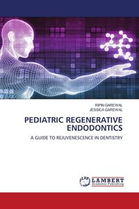 Produktbild: Pediatric Regenerative Endodontics