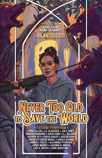 Produktbild: Never Too Old to Save the World