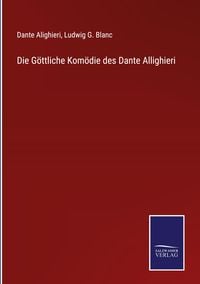 Produktbild: Die G&ouml;ttliche Kom&ouml;die des Dante Allighieri