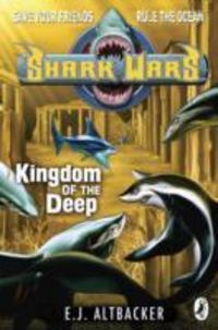 Produktbild: Altbacker, E: Shark Wars: Kingdom of the Deep