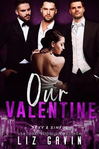 Produktbild: Our Valentine (Sexy and Sinful, #1)
