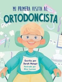 Produktbild: Mi Primera Visita al Ortodoncista