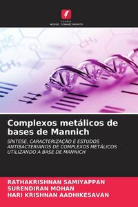 Produktbild: Complexos met&aacute;licos de bases de Mannich