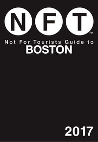 Produktbild: Not For Tourists Guide to Boston 2017