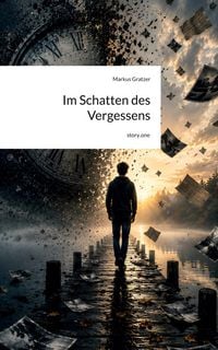 Produktbild: Im Schatten des Vergessens. by story.one