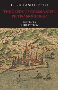Produktbild: The Deeds of Commander Pietro Mocenigo in Three Books