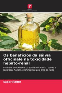 Produktbild: Os benef&iacute;cios da s&aacute;lvia officinale na toxicidade hepato-renal