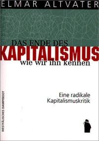 Produktbild: Das Ende des Kapitalismus, wie wir ihn kennen