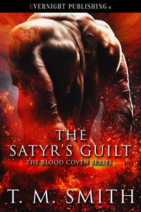 Produktbild: The Satyr's Guilt (The Blood Coven Series, #3)
