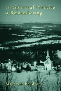 Produktbild: The Spiritual Practice of Remembering