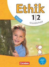 Produktbild: Ethik - Grundschule Bayern - Neubearbeitung - 1./2. Jahrgangsstufe